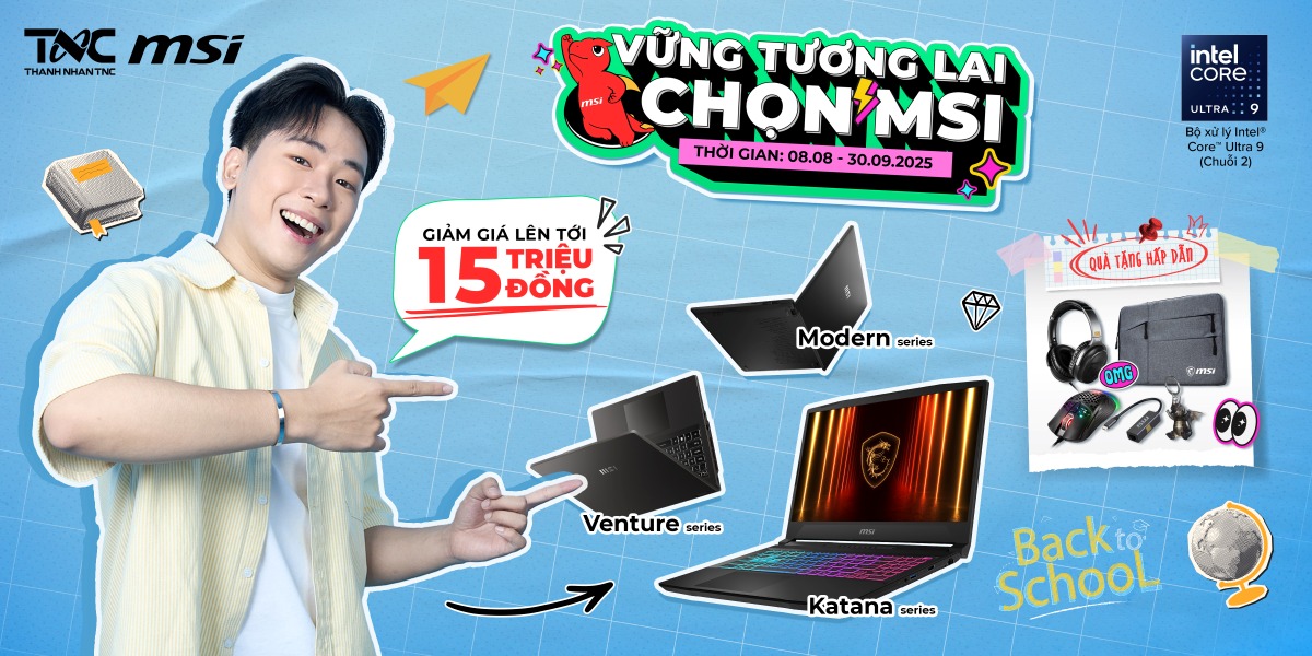 VỮNG TƯƠNG LAI CHỌN MSI