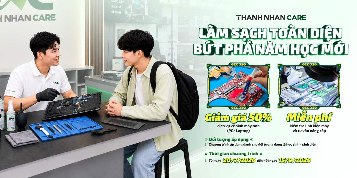 [THÀNH NHÂN CARE] LÀM SẠCH TOÀN DIỆN - BỨT PHÁ NĂM HỌC MỚI