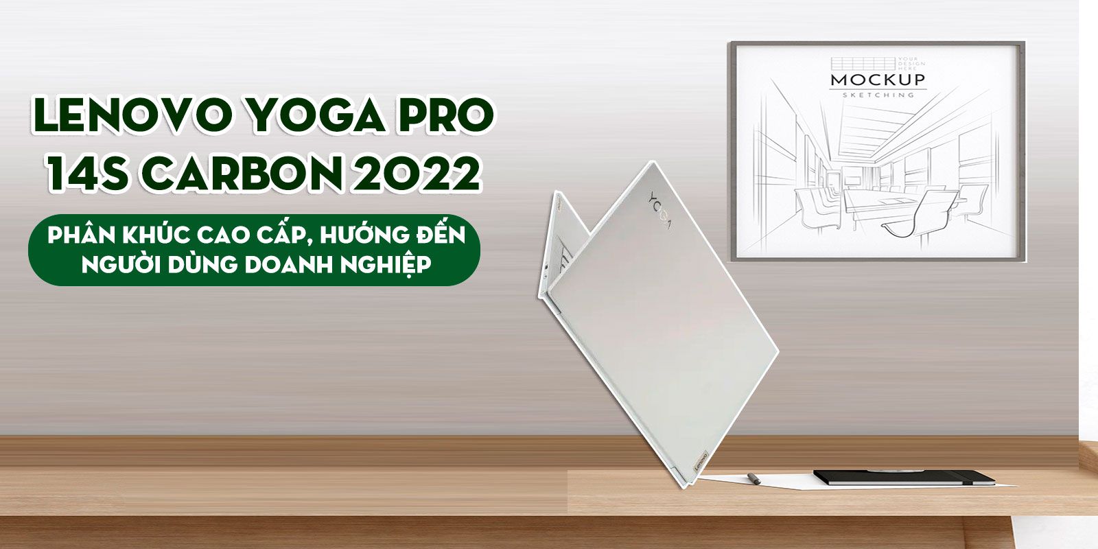 lenovo-yoga-pro-14s-carbon-2022-phan-khuc-cao-cap-huong-den-nguoi-dung-doanh-nghiep%203.jpg