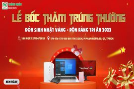 Thông báo: Lễ bốc thăm chương trình "ĐÓN SINH NHẬT VÀNG - RỘN RÀNG TRI ÂN 2023"