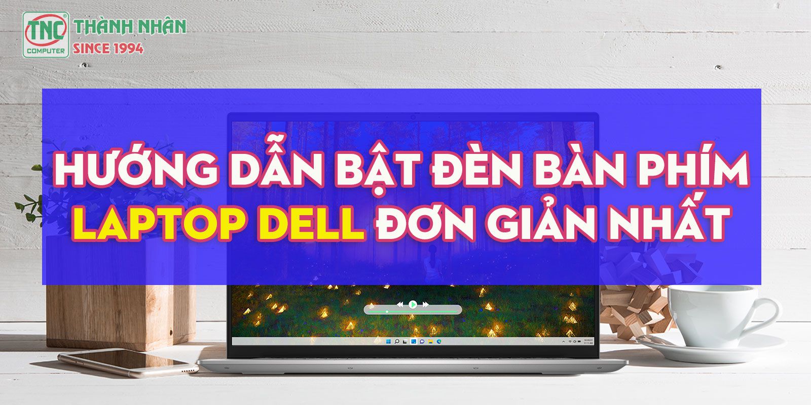 bật đèn bàn phím laptop dell