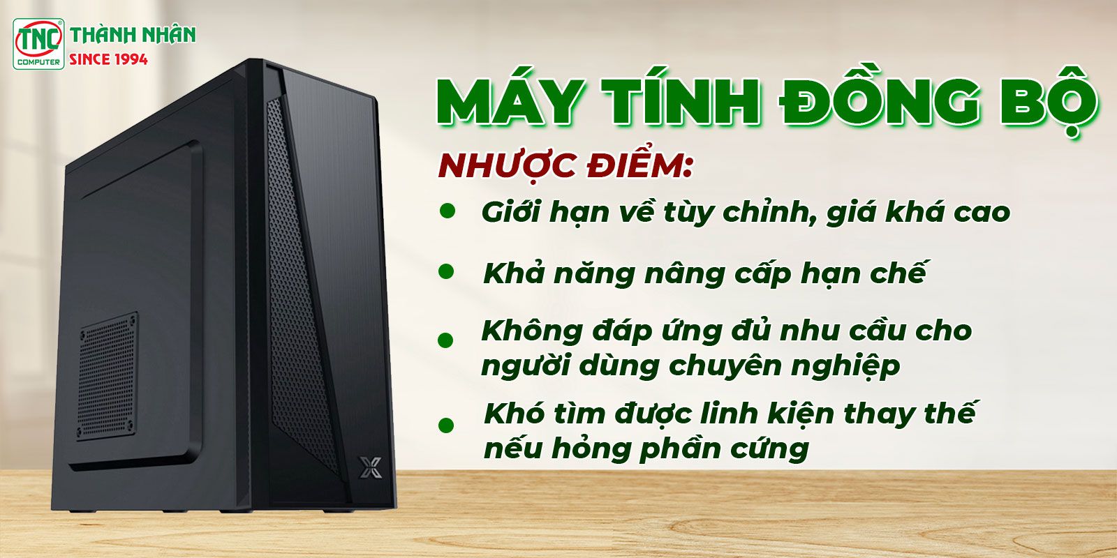 Nhược điểm máy tính đồng bộ