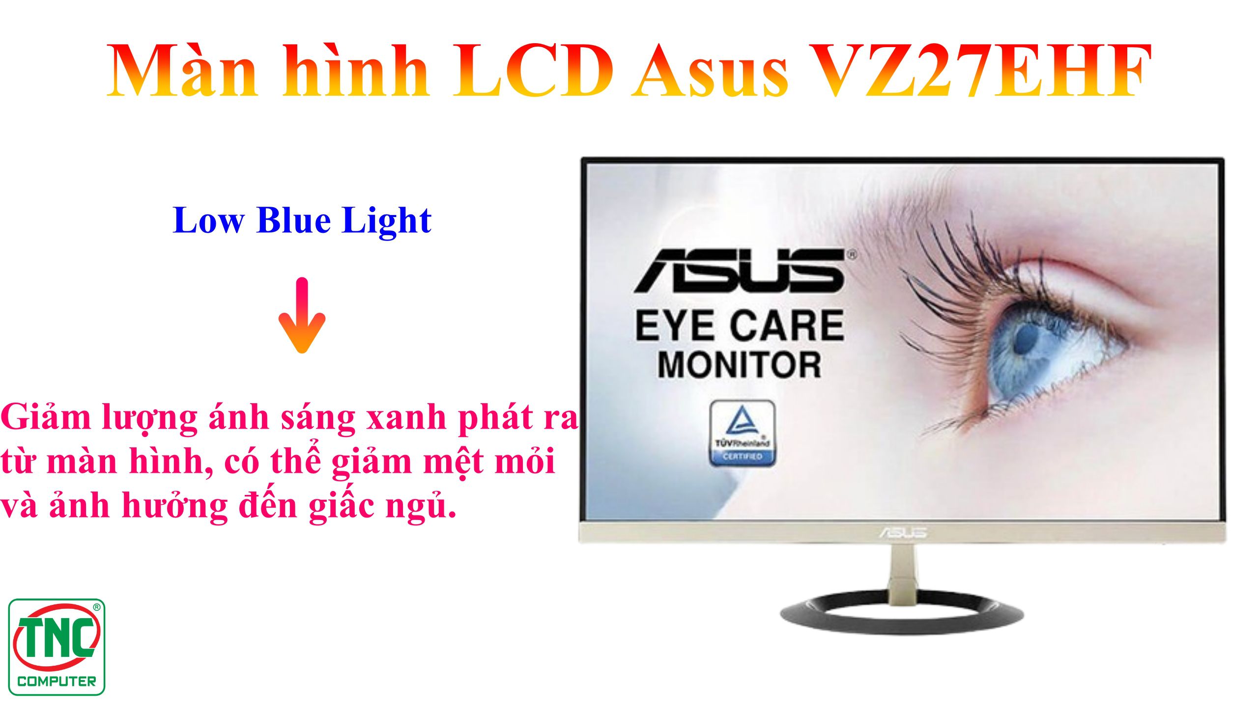 Màn hình LCD Asus VZ27EHF