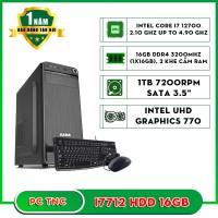 Máy bộ TNC I7712 (I7 12700/ Ram 16GB/ HDD 1TB)