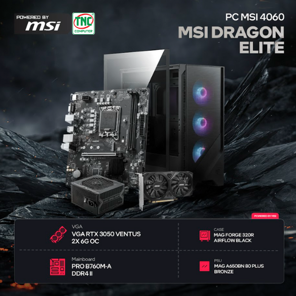Máy bộ TNC x MSI DRAGON ELITE I7R16S500V4060 có sức mạnh vượt trội Máy bộ TNC x MSI DRAGON ELITE I7R16S500V4060 có sức mạnh vượt trội