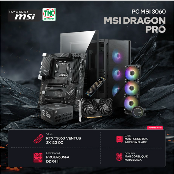 Máy bộ TNC x MSI DRAGON PRO I5R16S500V3050O có hiệu suất mạnh mẽ Máy bộ TNC x MSI DRAGON PRO I5R16S500V3050O có hiệu suất mạnh mẽ
