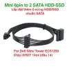 Cáp nguồn mini 6pin sang 2 sata ổ cứng HDD SSD cho Dell Slim/Tower ECS1250
