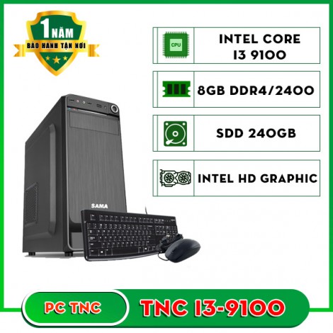 Máy bộ TNC I3-9100 SSD 8GB