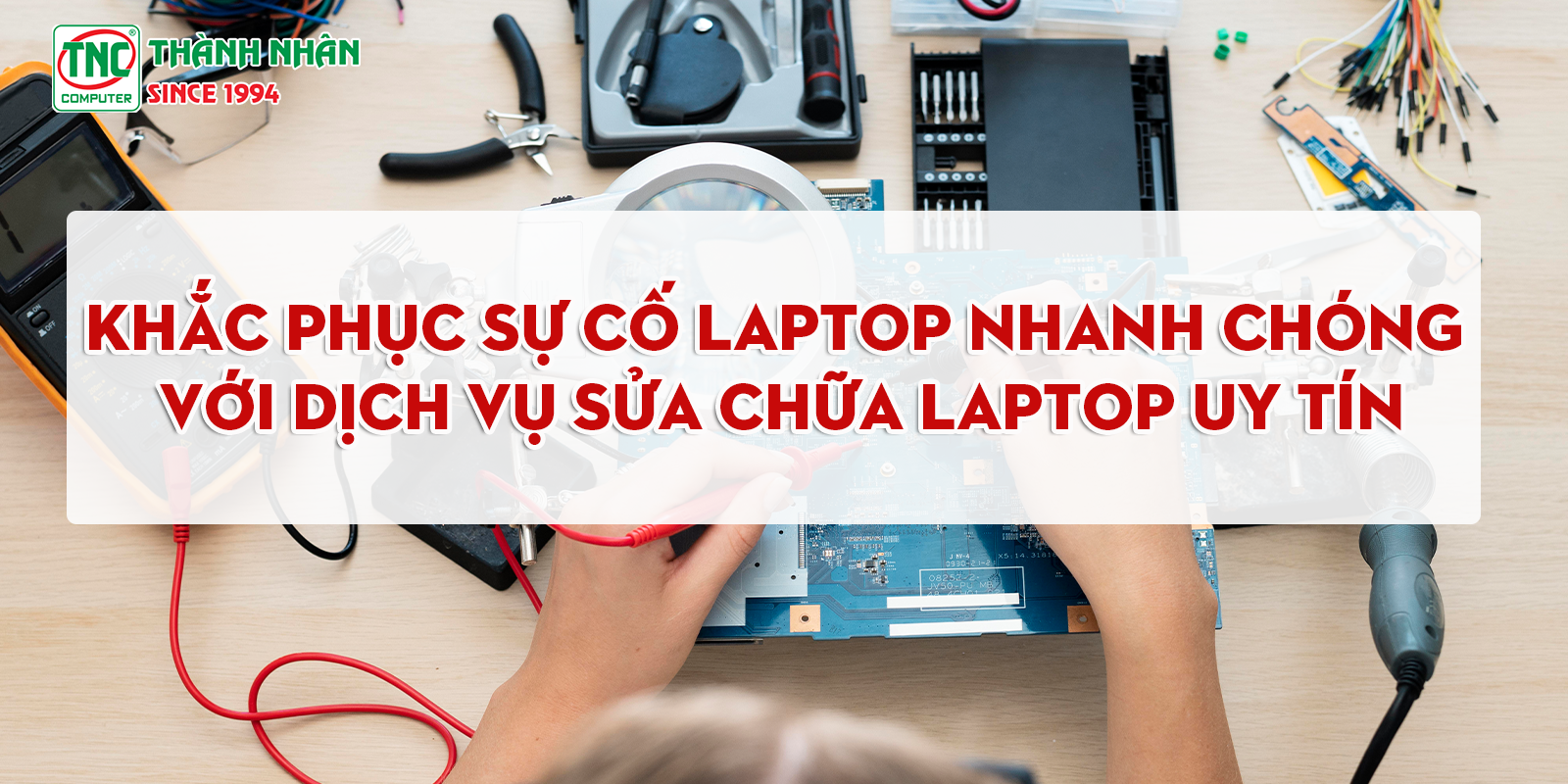 Sửa laptop uy tín ở TPHCM