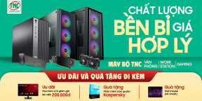 Máy Bộ TNC: CHẤT LƯỢNG BỀN BỈ - GIÁ HỢP LÝ